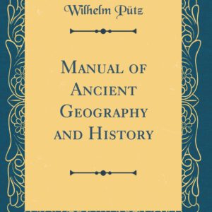 کتاب راهنمای جغرافیا و تاریخ باستان (Manual of Ancient Geography and History)