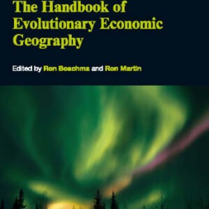 کتابچه راهنمای تکمیلی جغرافیای اقتصادی (THE HANDBOOK OF EVOLUTIONARY ECONOMIC GEOGRAPHY)