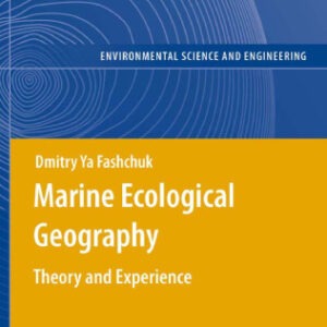 کتاب جغرافیای اکولوژیکی دریایی – نظریه و تجربه (Marine Ecological Geography- Theory and Experience)